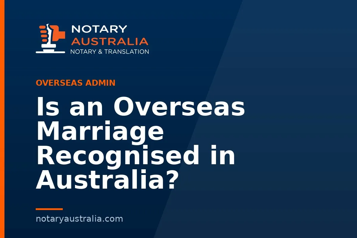 Is an Overseas Marriage Recognised in Australia?