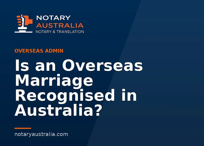 Is an Overseas Marriage Recognised in Australia?