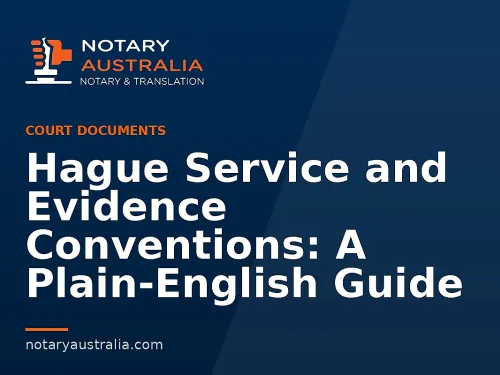 Hague Service and Evidence Conventions: A Plain-English Guide