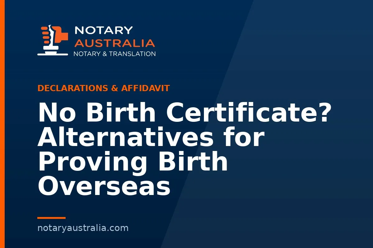 No Birth Certificate? Alternatives for Proving Birth Overseas