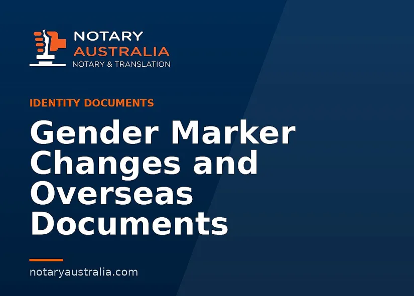 Gender Marker Changes and Overseas Documents