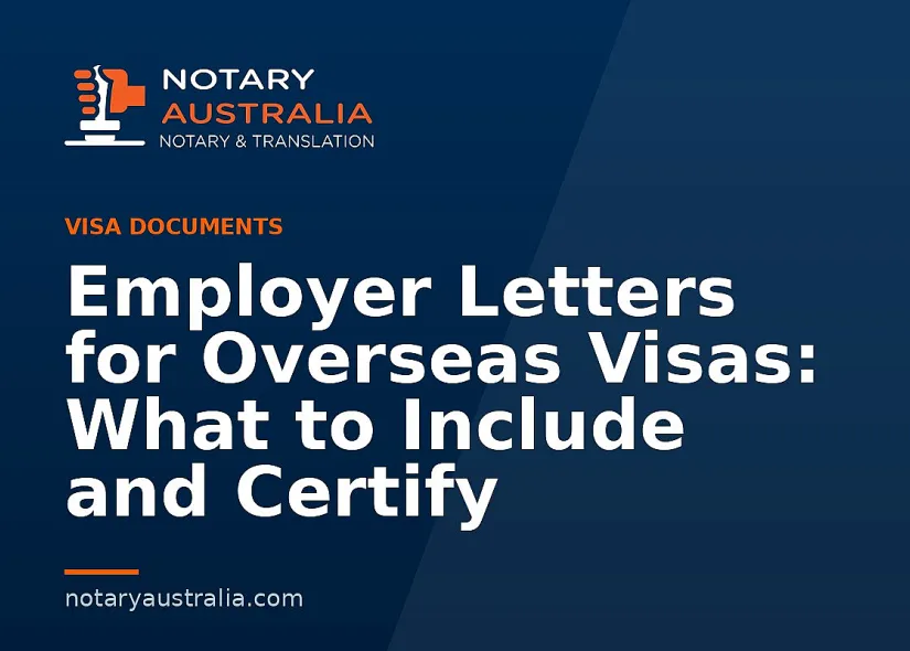 Employer Letters for Overseas Visas: What to Include and Certify