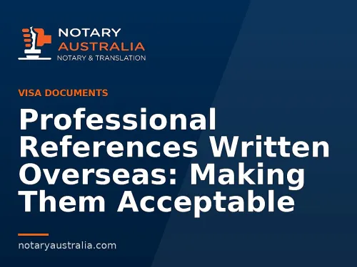 Professional References Written Overseas: Making Them Acceptable