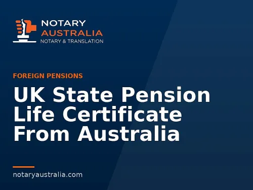 UK State Pension Life Certificate From Australia
