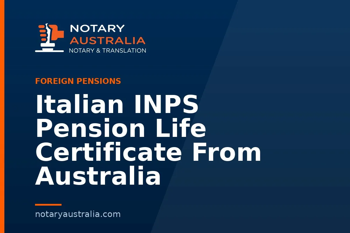 Italian INPS Pension Life Certificate From Australia