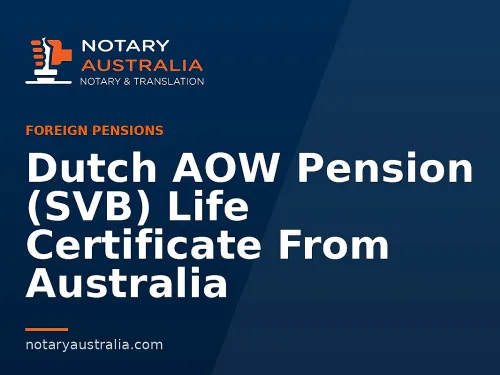 Dutch AOW Pension (SVB) Life Certificate From Australia