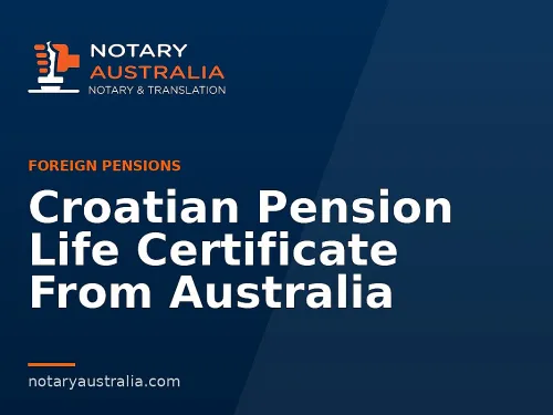 Croatian Pension Life Certificate From Australia