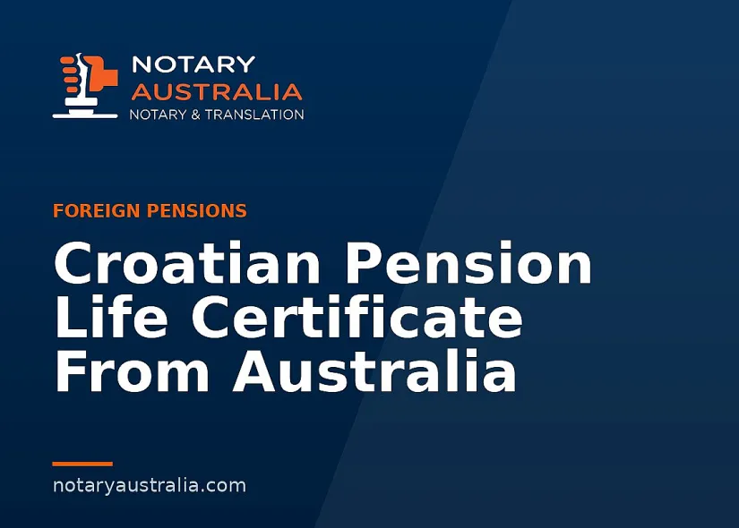 Croatian Pension Life Certificate From Australia