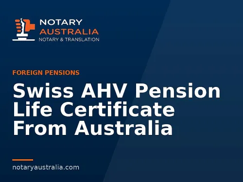 Swiss AHV Pension Life Certificate From Australia