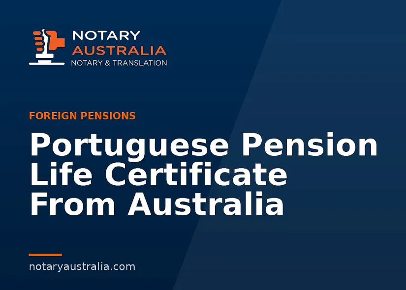 Portuguese Pension Life Certificate From Australia