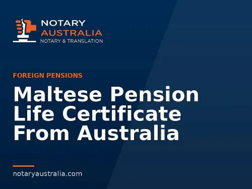 Maltese Pension Life Certificate From Australia