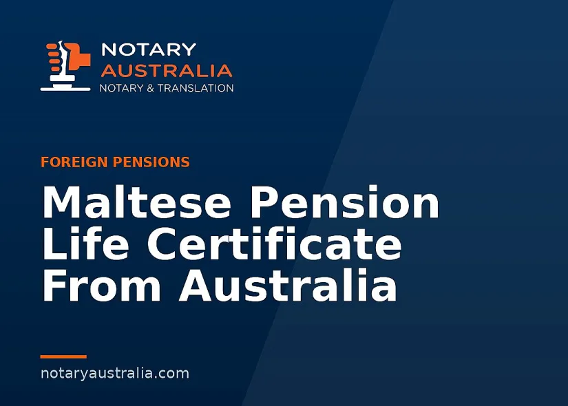 Maltese Pension Life Certificate From Australia