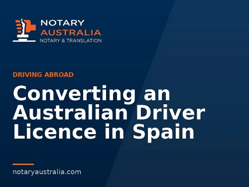 Converting an Australian Driver Licence in Spain
