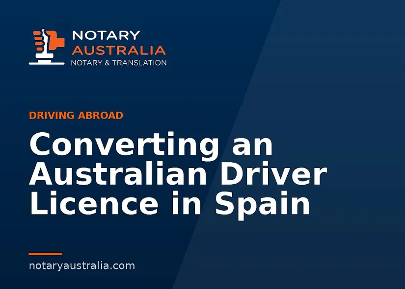 Converting an Australian Driver Licence in Spain