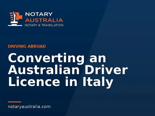 Converting an Australian Driver Licence in Italy