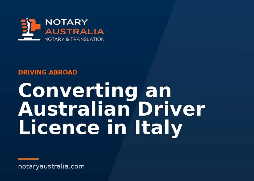 Converting an Australian Driver Licence in Italy