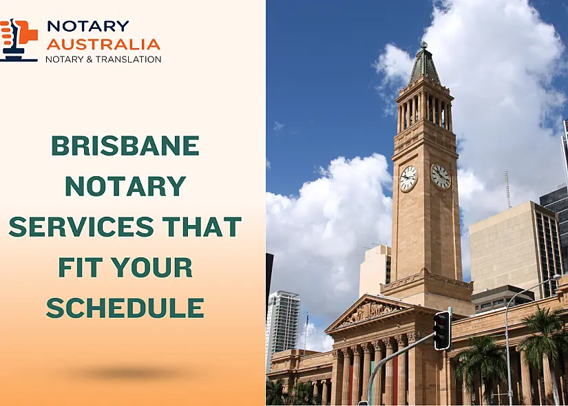 Brisbane Notary Services: Booking Around Your Schedule