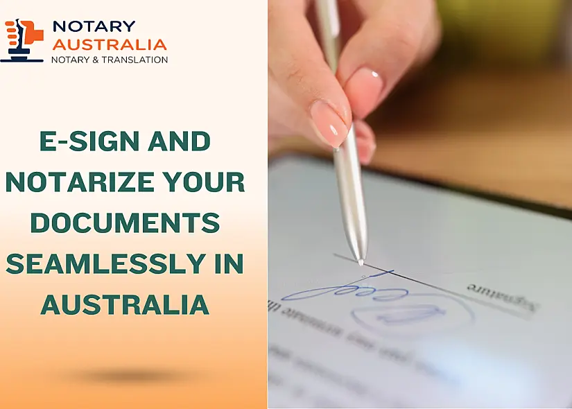 E-Signing and Notarising Documents in Australia