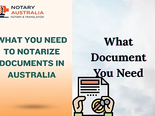 How to Get a Document Notarised in Australia