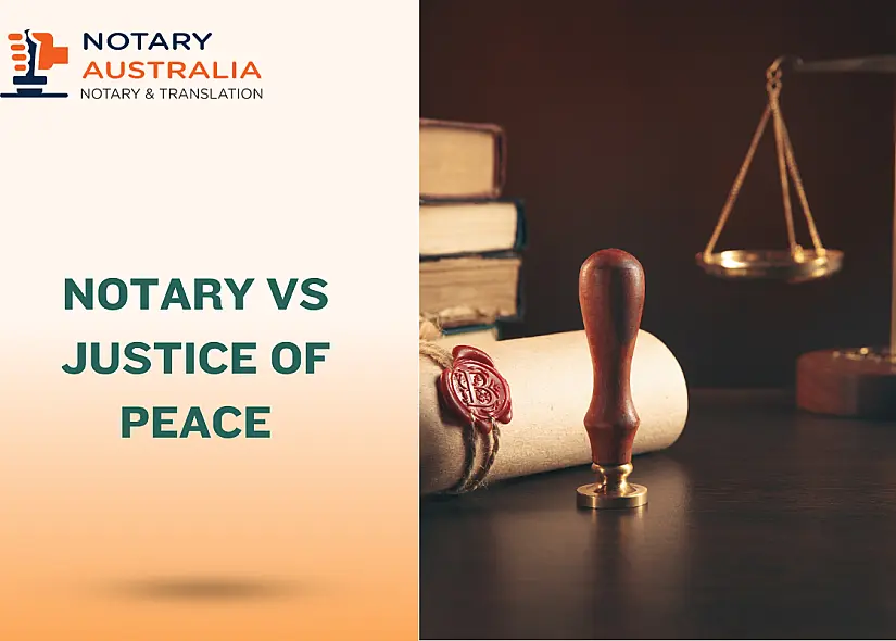 Notary Public vs Justice of the Peace