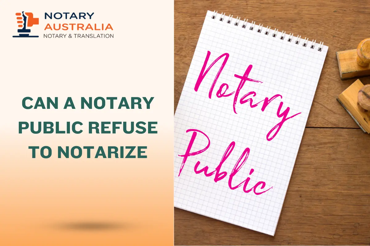 Notary Public Refusing to Notarise: Reasons and What to Do Next