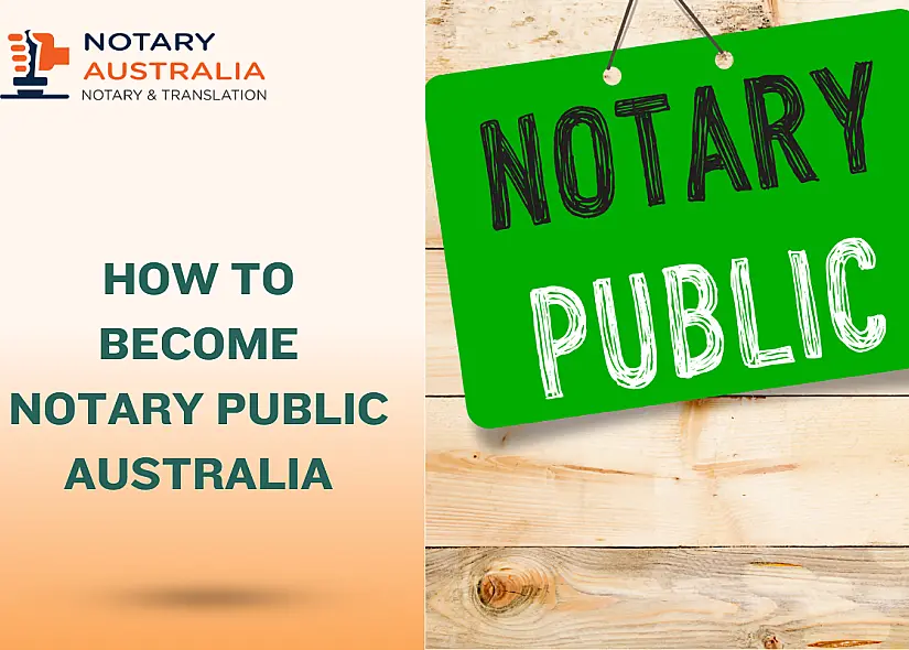 How to Become a Notary Public in Australia