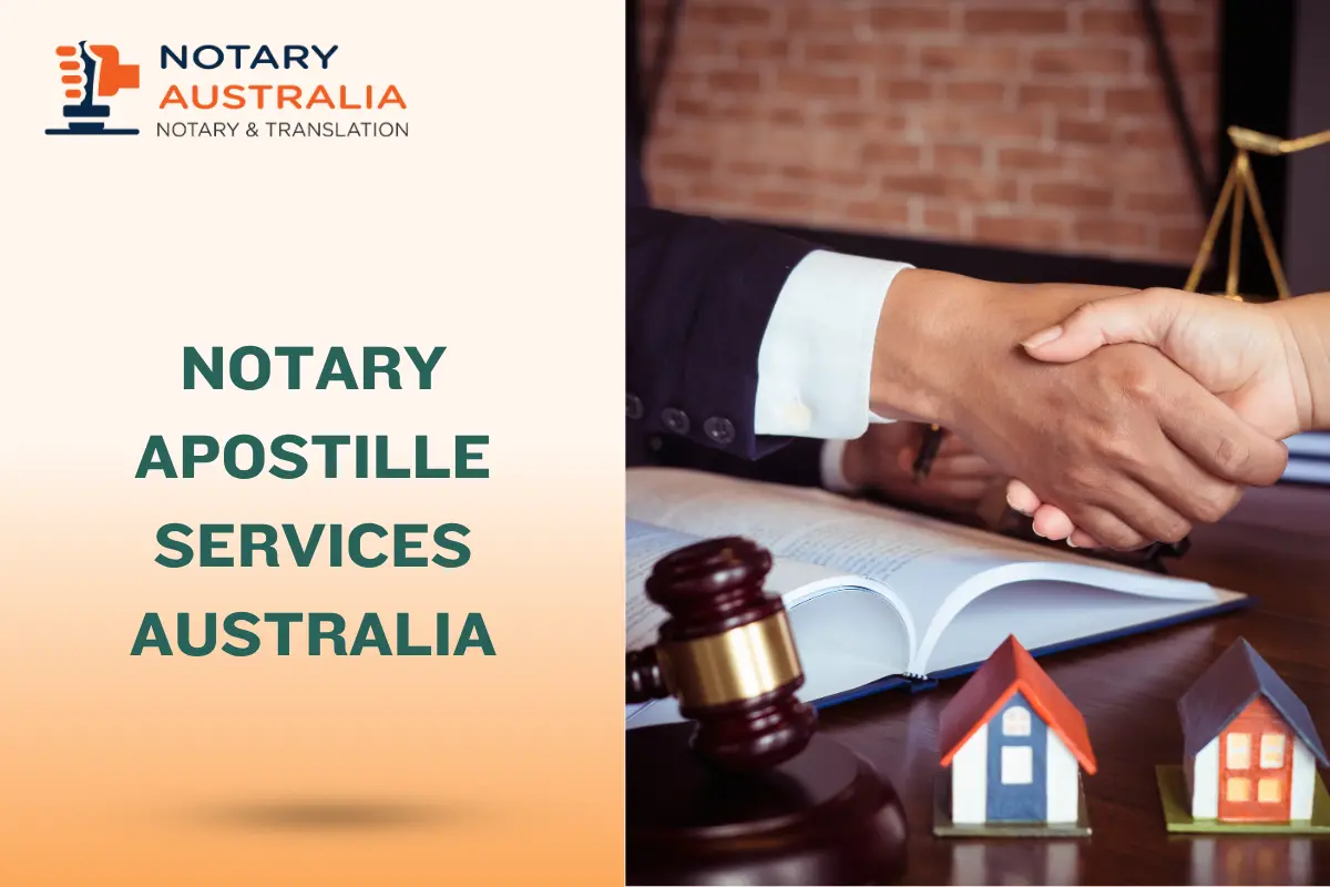 Notary and Apostille Services in Australia: A Guide