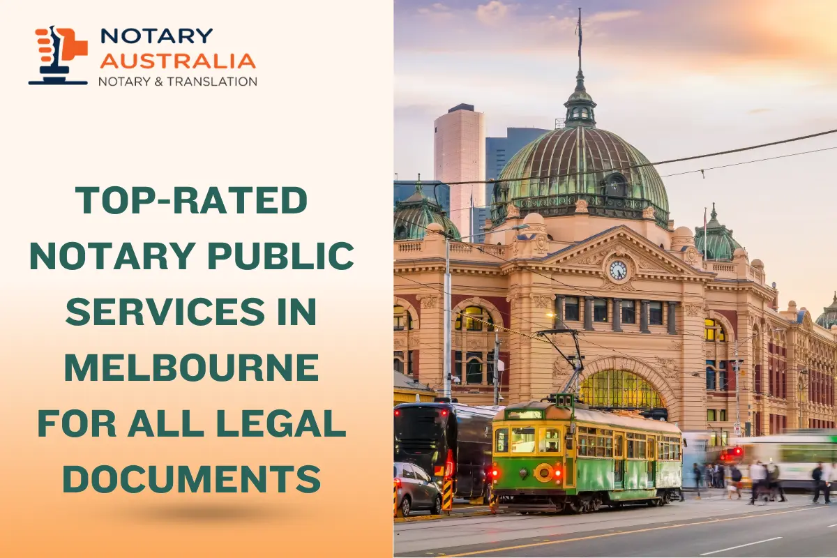 Notary Public in Melbourne: How to Get Documents Notarised