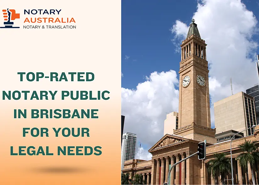 Notary Public in Brisbane: How to Get Documents Notarised