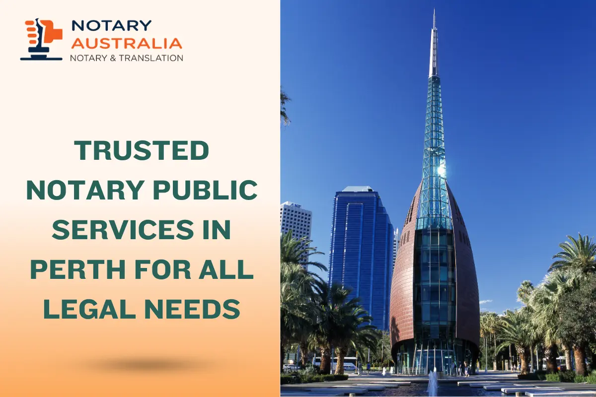 Notary Public in Perth: How to Get Documents Notarised