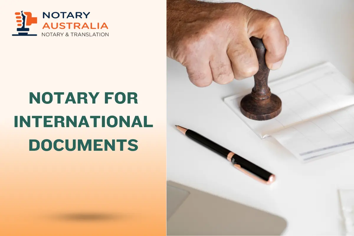 How to Notarise Documents for International Use