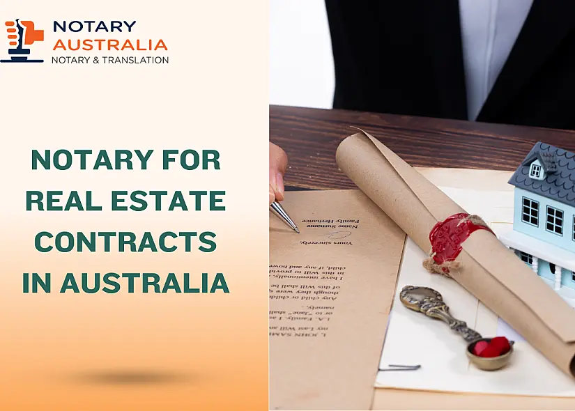 How to Notarise Real Estate Contracts in Australia