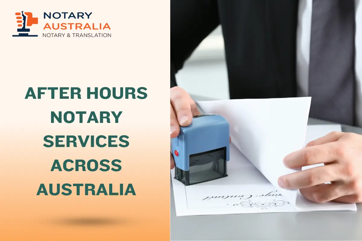 After-Hours Notary Services in Australia