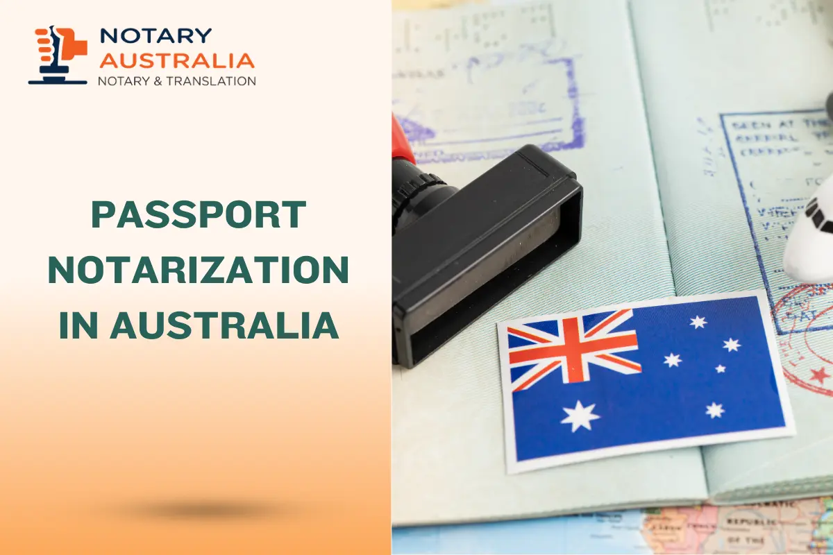 How to Notarise a Passport Copy in Australia