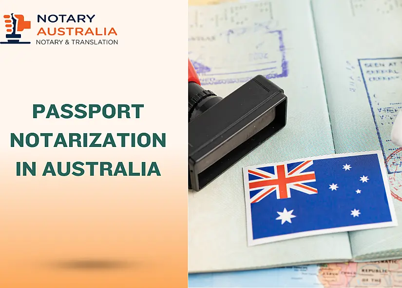 How to Notarise a Passport Copy in Australia