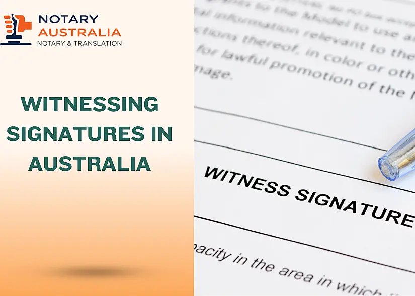 Witnessing Signatures: When a Notary Is Needed