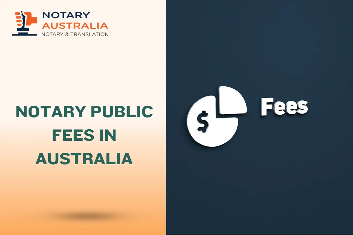 Notary Public Fees in Australia: What Sets the Price