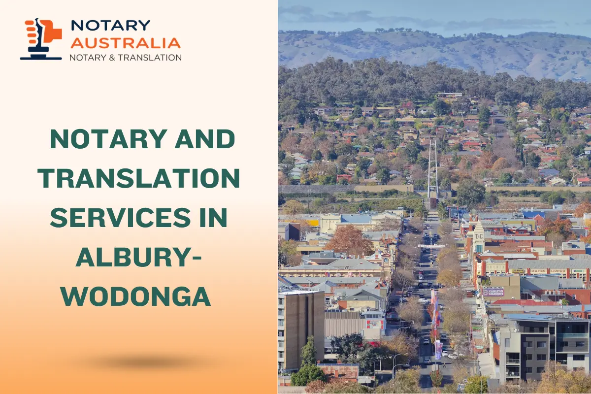 Notary and Translation Services in Albury–Wodonga