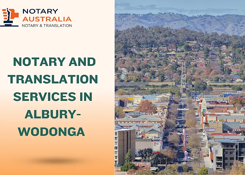 Notary and Translation Services in Albury–Wodonga