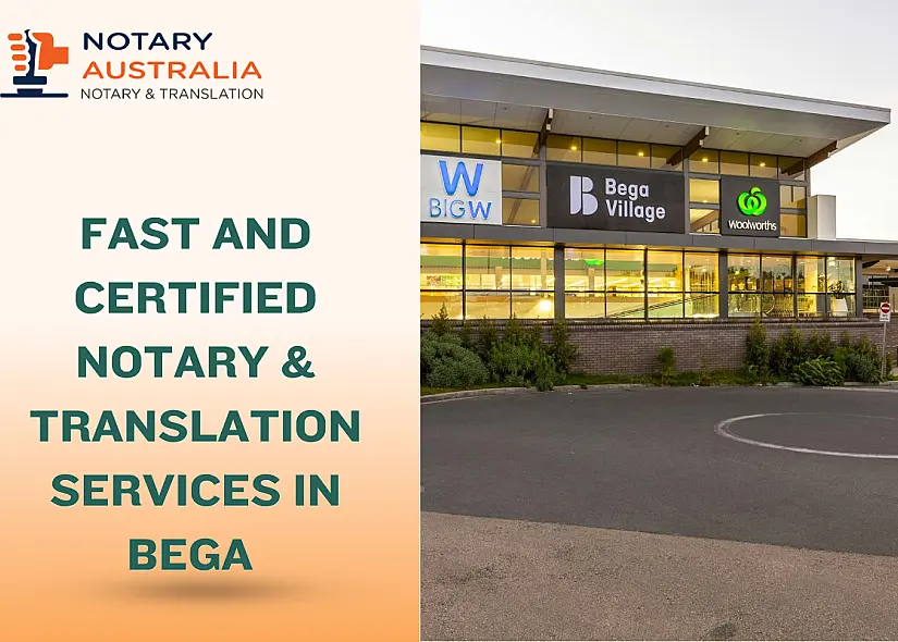 Notary and Translation Services in Bega, NSW