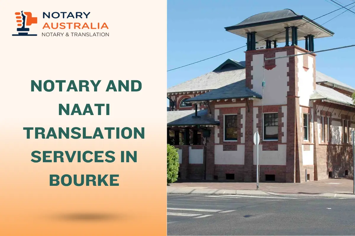 Notary and Translation Services in Bourke