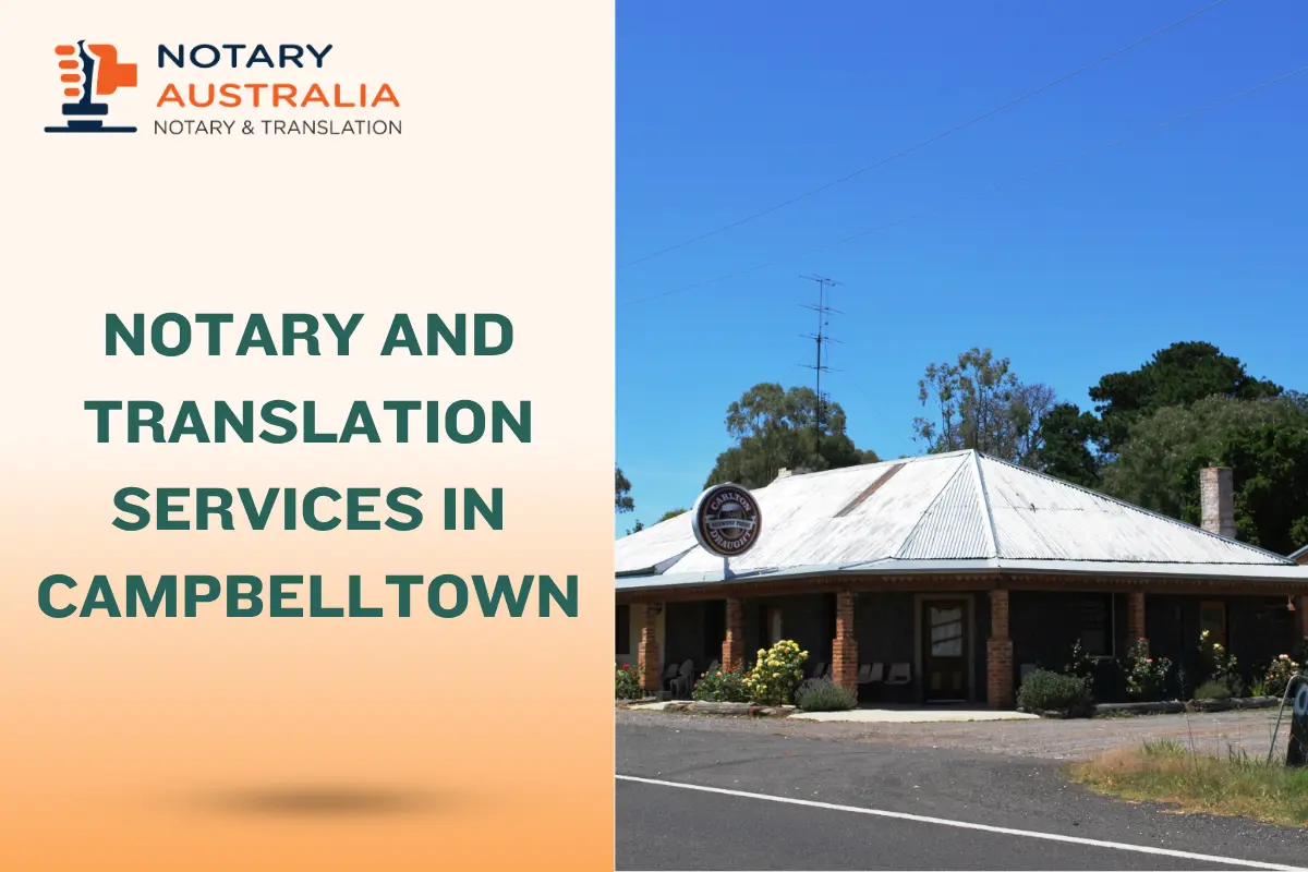 Notary and Translation Services in Campbelltown