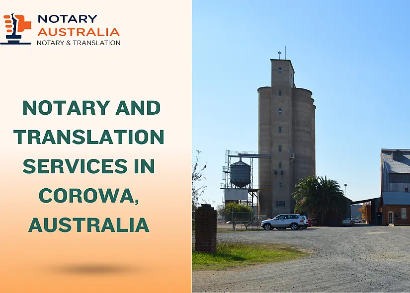 Notary and Translation Services in Corowa