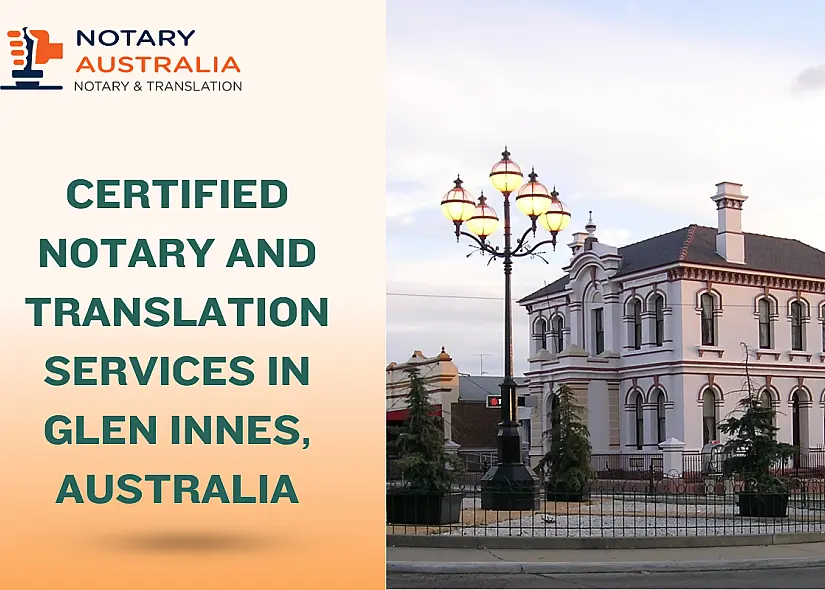 Notary and Translation Services in Glen Innes