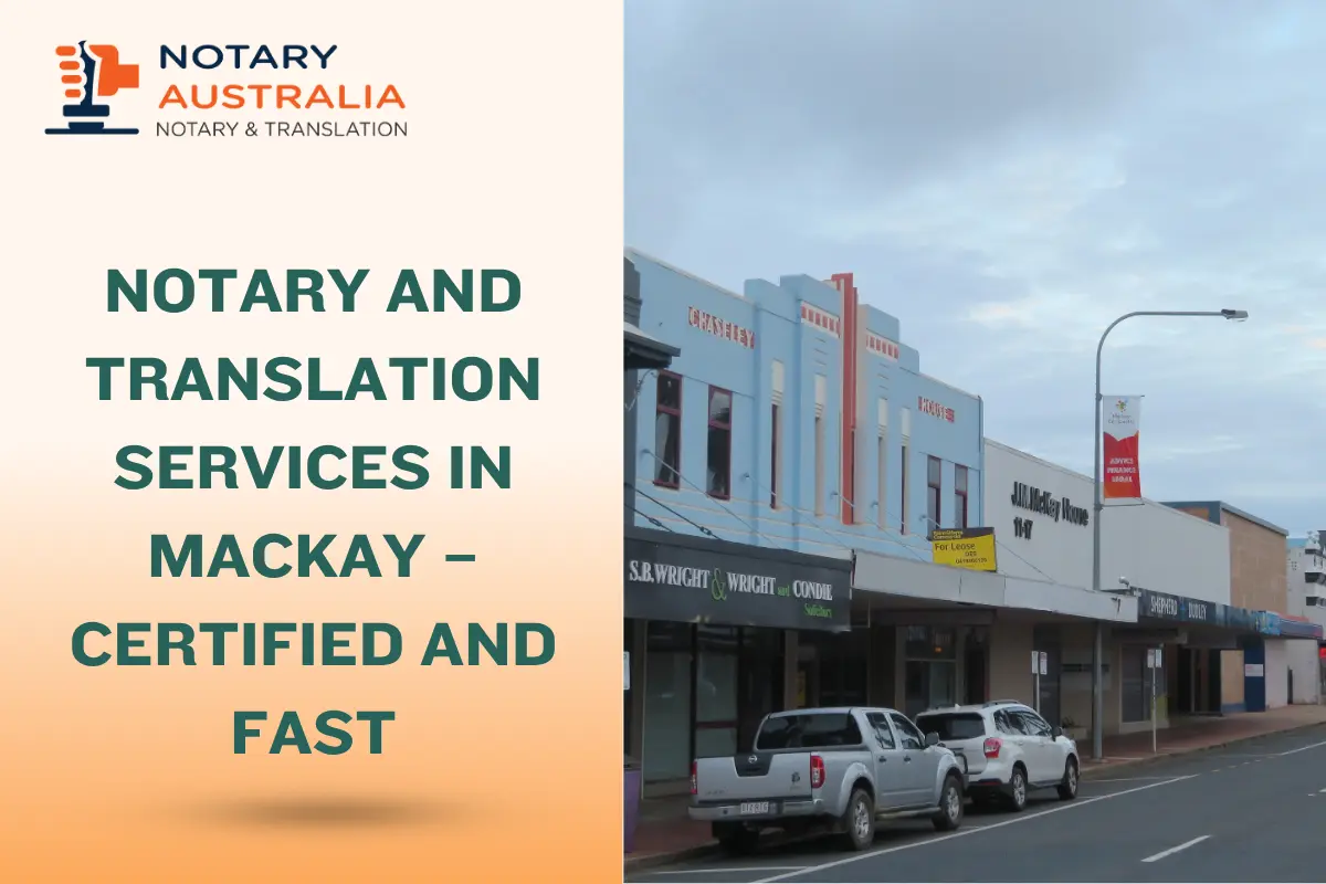 Notary and Translation Services in Mackay