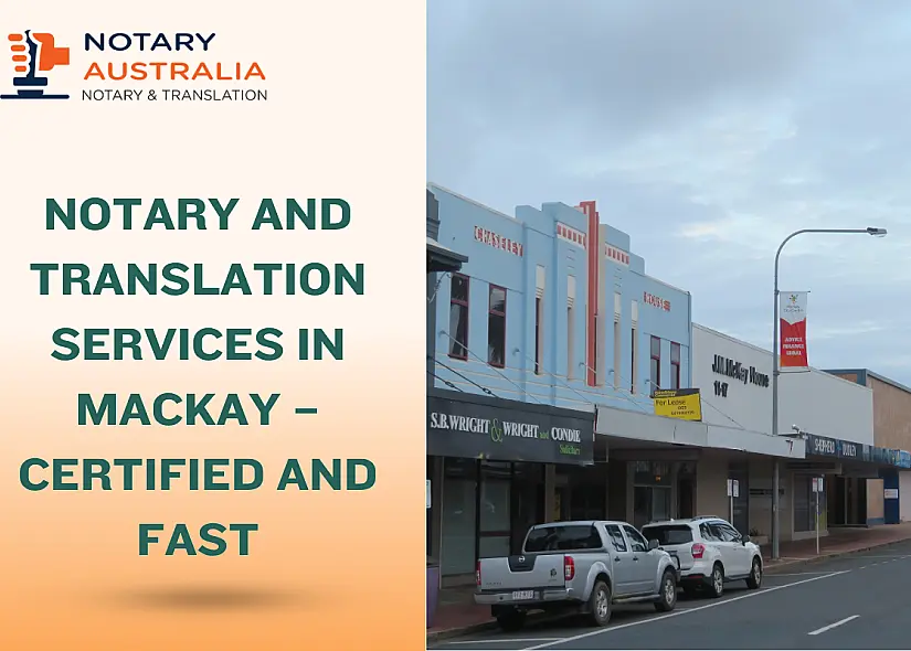 Notary and Translation Services in Mackay