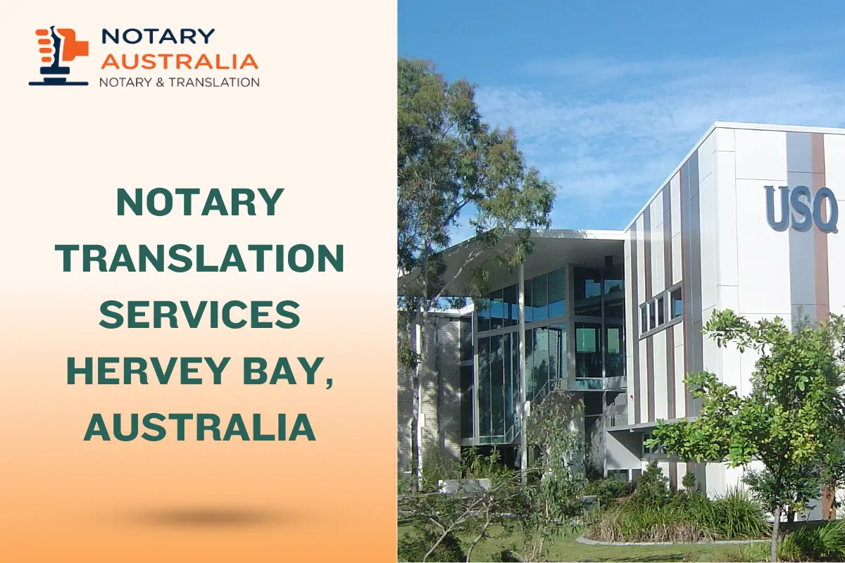 Notary and Translation Services in Hervey Bay