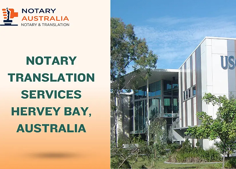 Notary and Translation Services in Hervey Bay