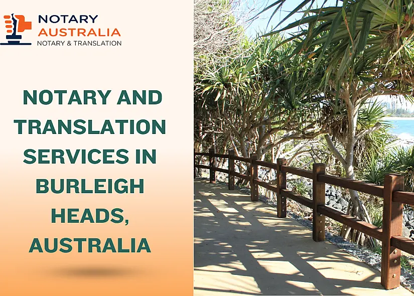 Notary and Translation Services in Burleigh Heads