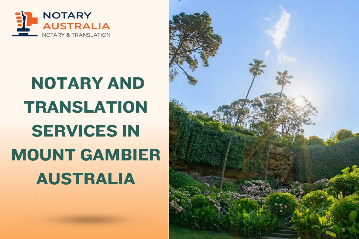Notary and Translation Services in Mount Gambier